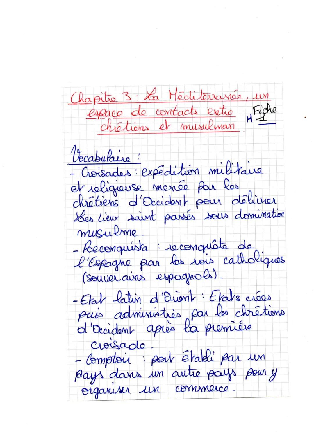 Chapitre 3. La Méditerranée, un
espace de contacts exitro Fiche
HI
chiếtions et musulman

Vocabulaire :
- Croisades: expédition militave
et 