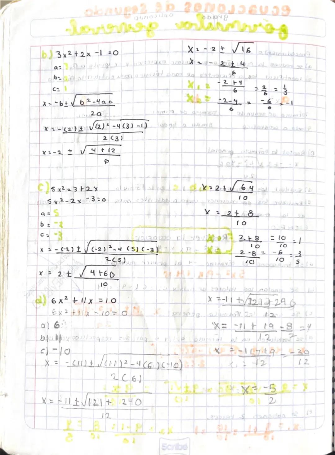 ecuaciones de segundo
grado
aaplicando
fórmula general
Procedimiento
a) se reduce la ecuación a su minima expresión y se iguala a 0.
b) Iden
