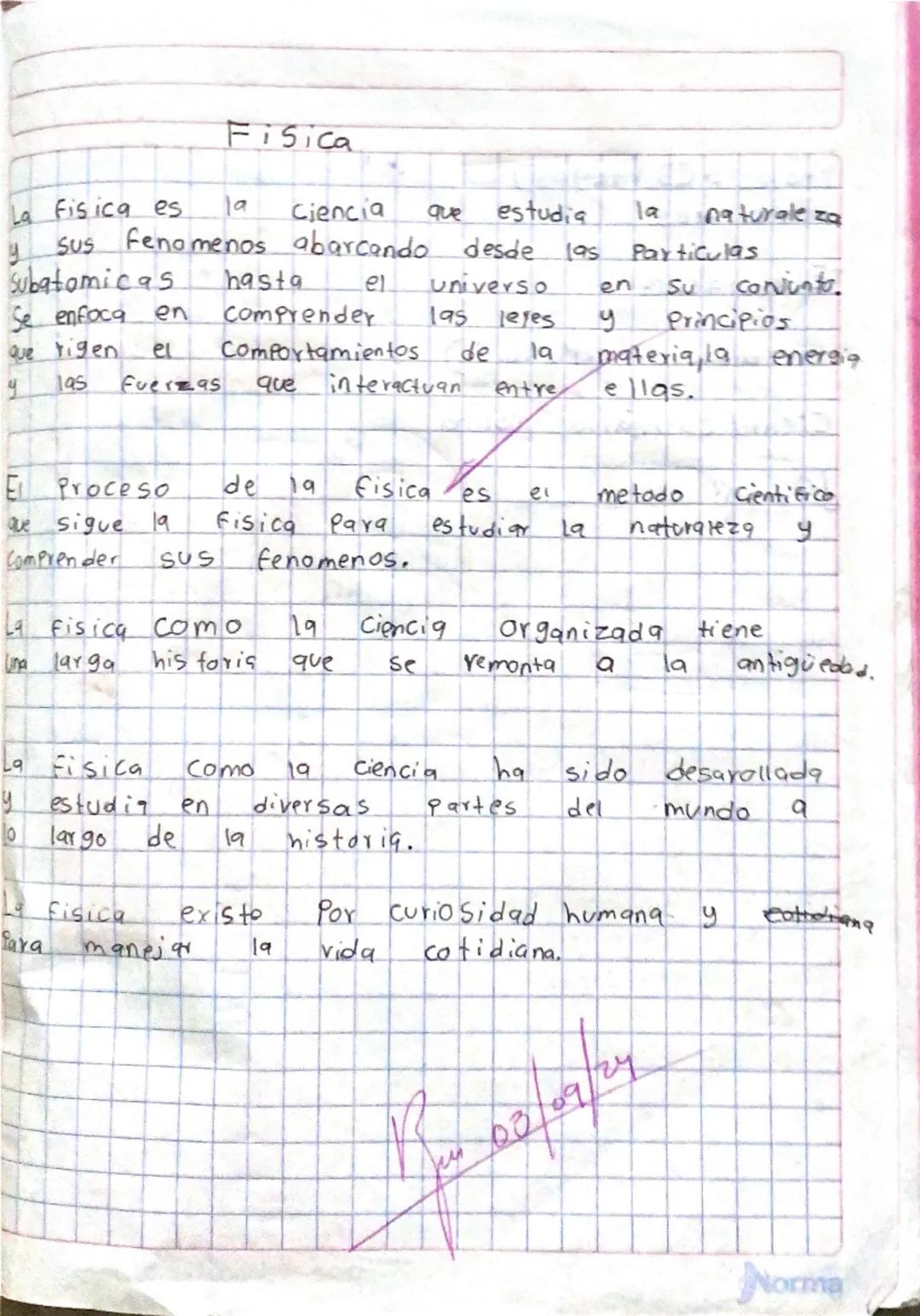 Fisica

La Fisica es la Ciencia que estudia la naturaleza
y sus fenomenos abarcando desde las Particulas
Subatomicas hasta el Universo en Su