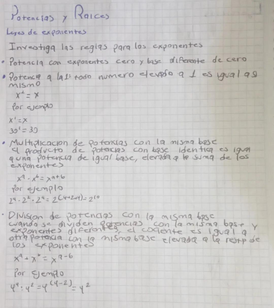 •
Potencias 7
Raices
Leyes de exponentes
Investiga las reglas para los exponentes.
Potencia con exponentes cero y base diferente de cero
• P