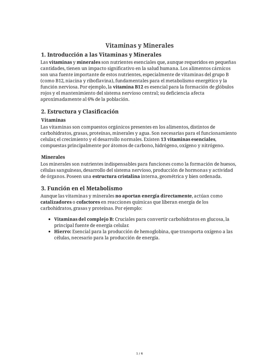 Vitaminas y Minerales
1. Introducción a las Vitaminas y Minerales
Las vitaminas y minerales son nutrientes esenciales que, aunque requeridos