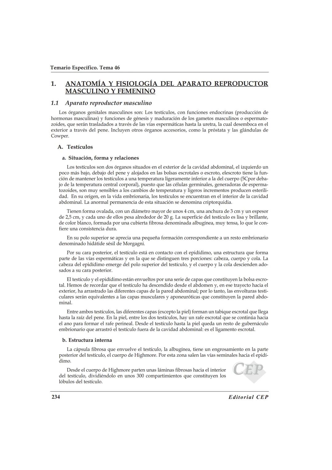 TEMA 46
ANATOMÍA Y FISIOLOGÍA DEL APARATO REPRODUCTOR
MASCULINO Y FEMEΝΙΝO
BIBLIOGRAFÍA
A. Cordova. Fisiologia Dinámica. Editorial Masson. 2
