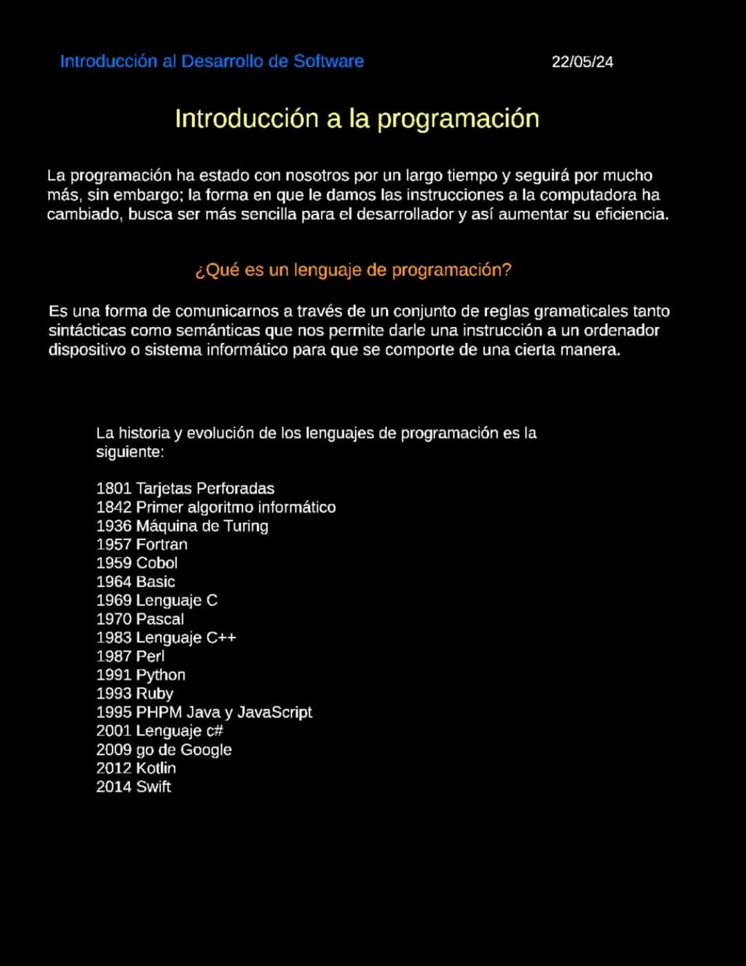 Introducción al Desarrollo de Software
06/05/2024
Introduccion al desarrollo de Software
Software
Según la Enciclopedia Concepto (2022), "El