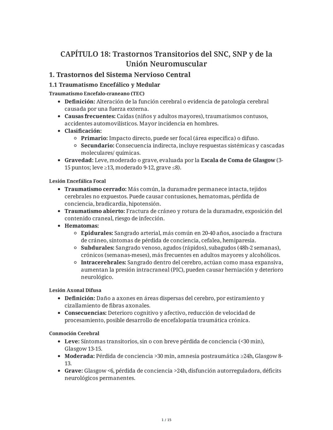 CAPÍTULO 18: Trastornos Transitorios del SNC, SNP y de la
Unión Neuromuscular
1. Trastornos del Sistema Nervioso Central
1.1 Traumatismo Enc