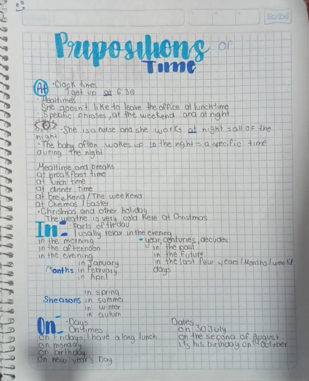 உ
D
D
Scribe
# Preposihonsor
## Time

(A) Clock times
* 1 get up at 6:30
* Mealtimes
* She doesn't like to leave the office at lunchtime
* S