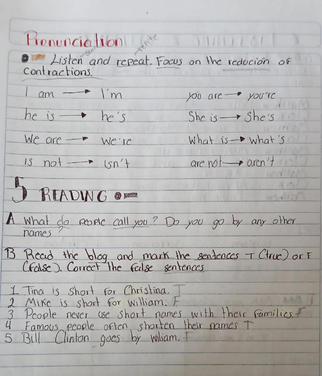 Pronunciation
repite
Listen and repeat. Focus on the redución of
Contractions.
am
I'm
you are
#
You're
She is She's
-
The is
he's
We are
Wha