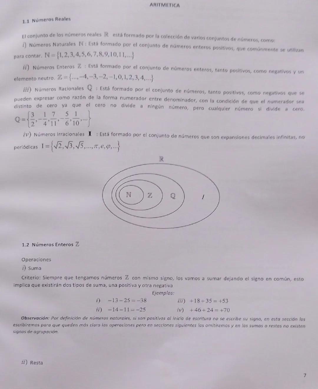 ARITMETICA
1.1 Números Reales
El conjunto de los números reales R está formado por la colección de varios conjuntos de números, como:
1) Núm