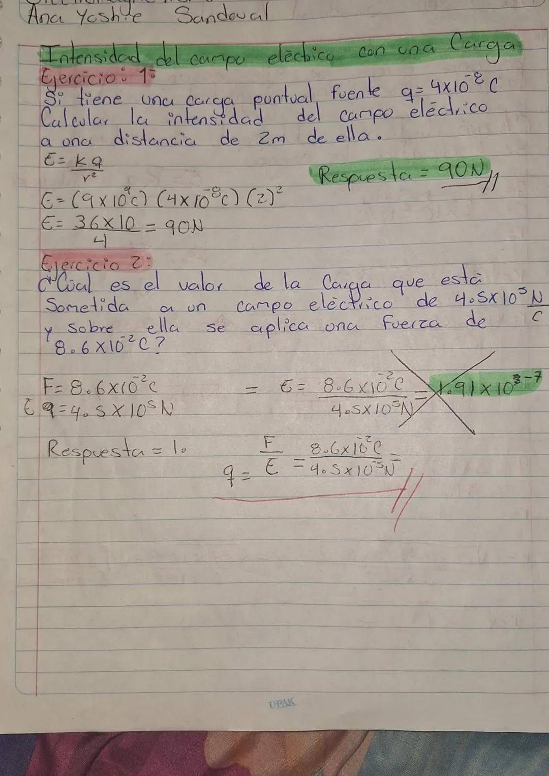 Electromagnetismo
Formulas: $E=\frac{F}{q}$ o $E=\frac{kq}{r^2}$ C=Colomb

• Intensidad del campo eléctrico Con una Carga

Ejemplo 1
Hallar 