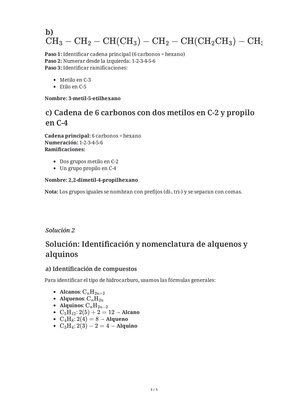 28 May 2025
Nomenclatura de Hidrocarburos: Alcanos,
Alquenos y Alquinos
Tarea 1
Nomenclatura de alcanos ramificados
Nombra los siguientes co