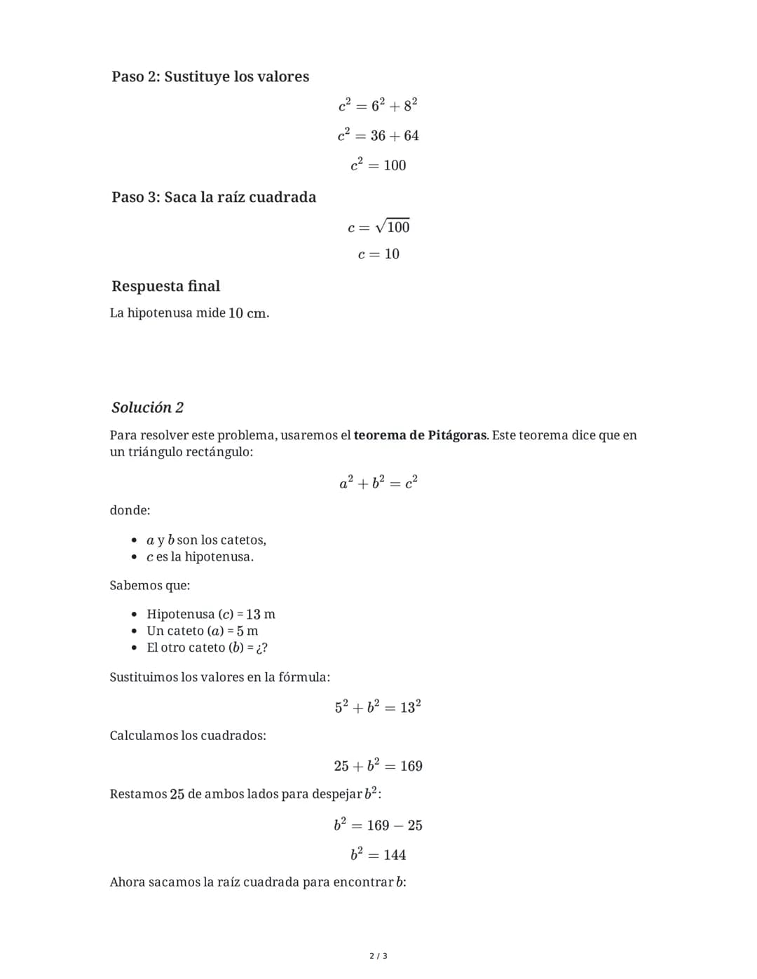 2 June 2025
Teorema de Pitágoras: Evaluación Práctica
Tarea 1
Un triángulo rectángulo tiene catetos que miden 6 cm y 8 cm. Utiliza el teorem