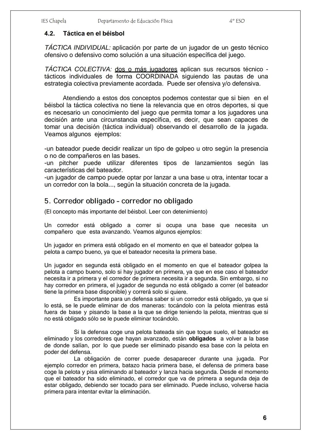 IES Chapela
Departamento de Educación Física
4º ESO
EL BÉISBOL
1. BREVE HISTORIA
El béisbol tal y como lo conocemos hoy en día se creó