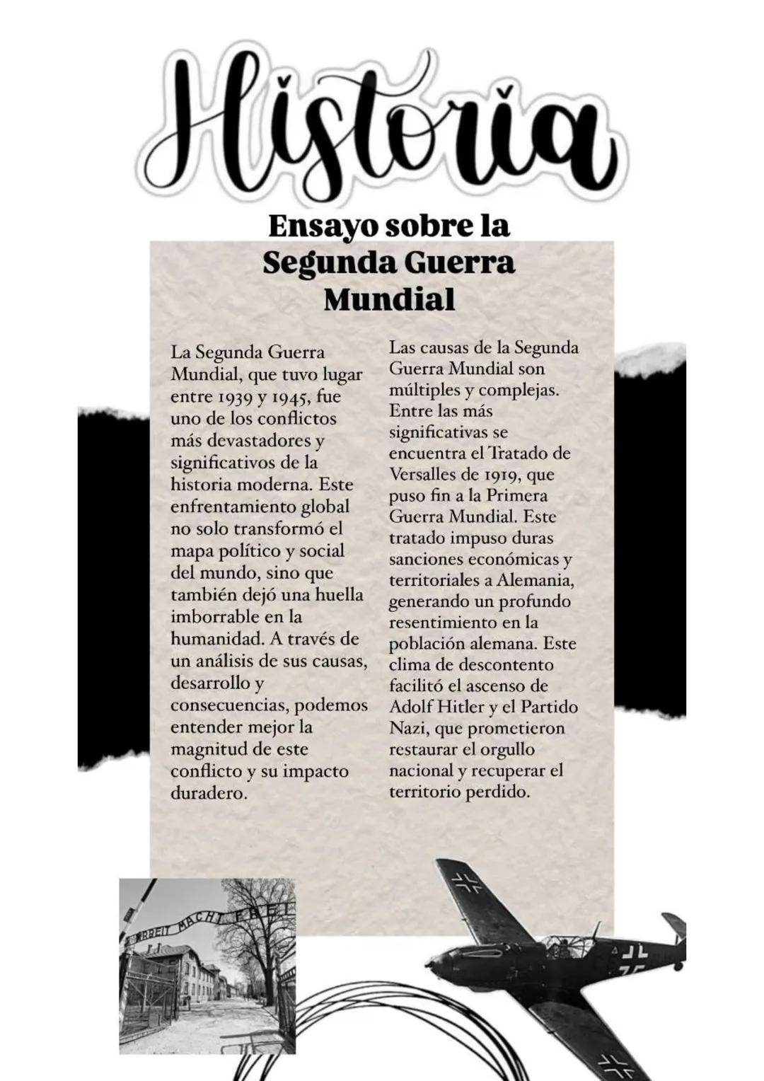 # Historia
Ensayo sobre la
Segunda Guerra
Mundial
La Segunda Guerra
Mundial, que tuvo lugar
entre 1939 y 1945, fue
uno de los conflictos
m