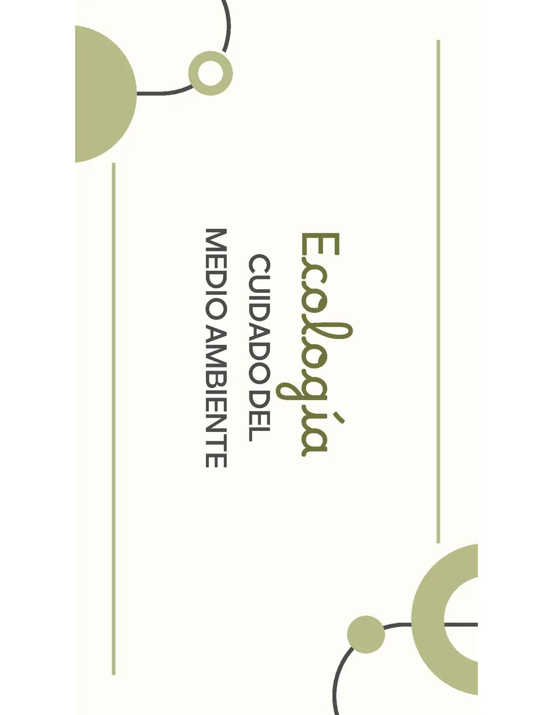 Ecología y el Medio Ambiente: Conceptos y Soluciones