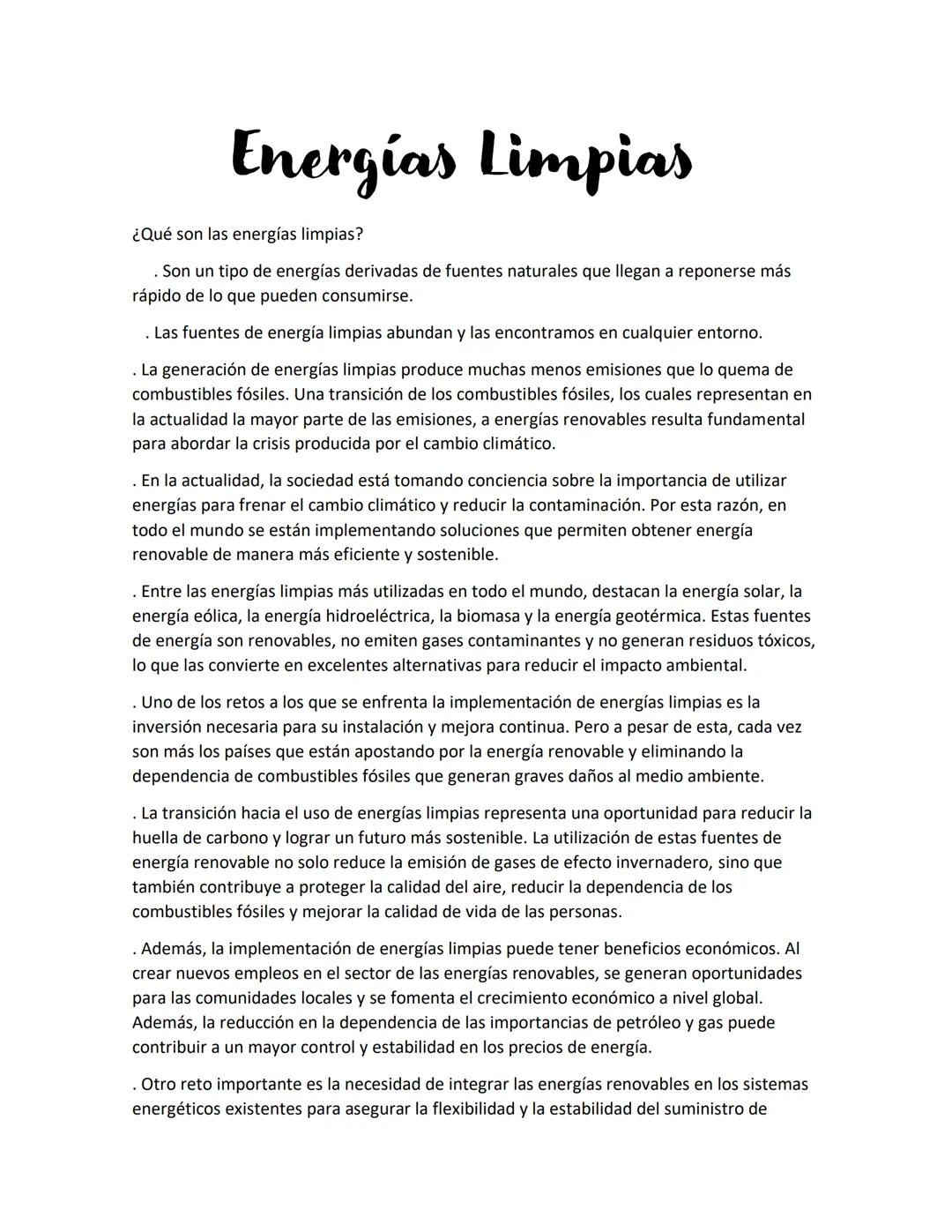 # Energías Limpias
¿Qué son las energías limpias?
. Son un tipo de energías derivadas de fuentes naturales que llegan a reponerse más
rápi