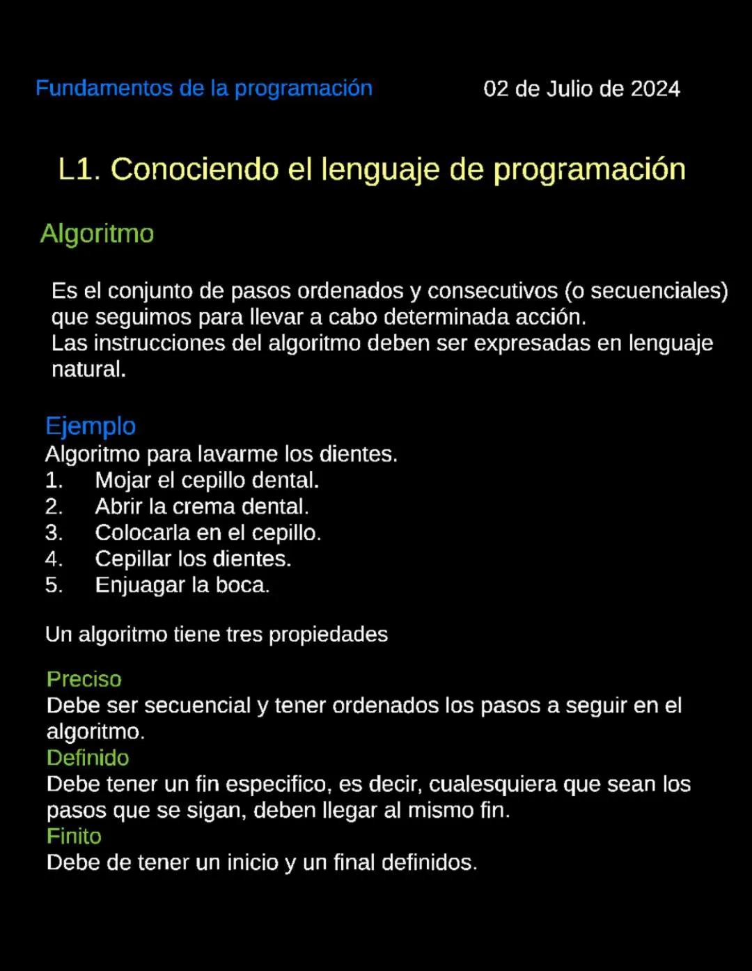 Fundamentos de la programación
02 de Julio de 2024
L1. Conociendo el lenguaje de programación
Algoritmo
Es el conjunto de pasos ordenado