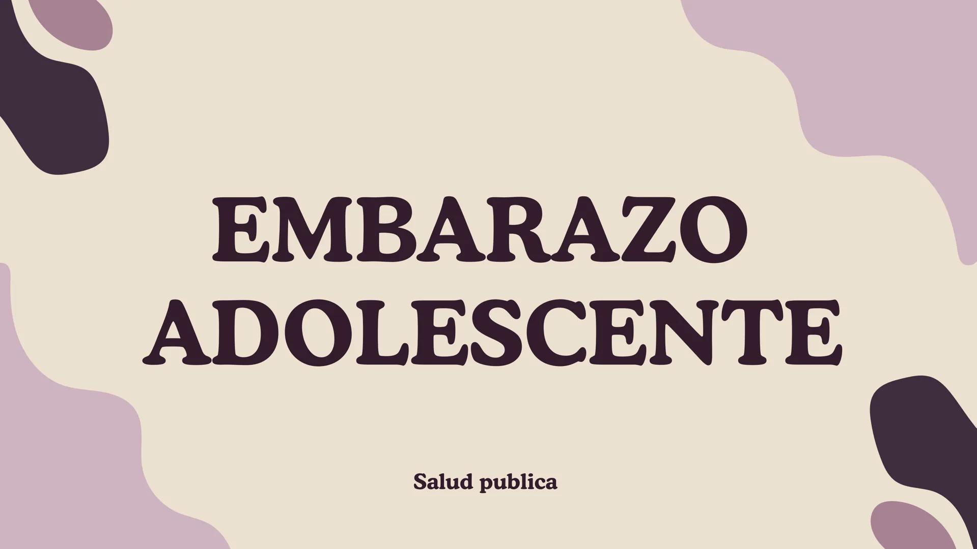 EMBARAZO
ADOLESCENTE
Salud publica EMBARAZO ADOLESCENTE
El embarazo adolescente o embarazo precoz se
produce cuando ni su cuerpo ni su mente