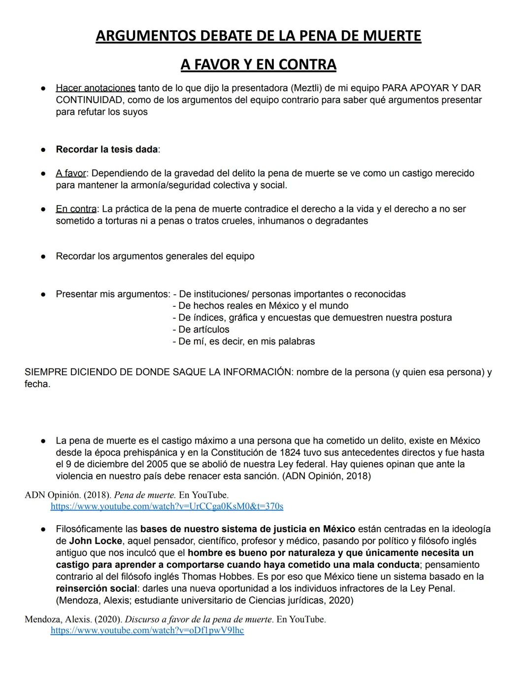 # ARGUMENTOS DEBATE DE LA PENA DE MUERTE
## A FAVOR Y EN CONTRA
* Hacer anotaciones tanto de lo que dijo la presentadora (Meztli) de mi