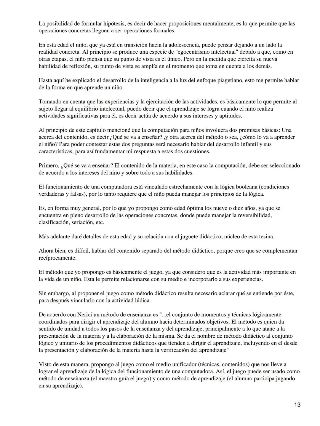 DESARROLLO COGNITIVO
JEAN PIAGET
Jean Piaget nació el 9 de agosto de 1986 en Neuchatel y murió el 16 de septiembre de 1980 en Ginebra. Es el