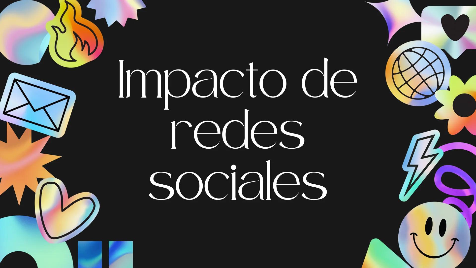 Impacto de
redes
sociales Las redes sociales son
plataformas digitales que
permiten a los usuarios crear,
compartir y intercambiar
contenido