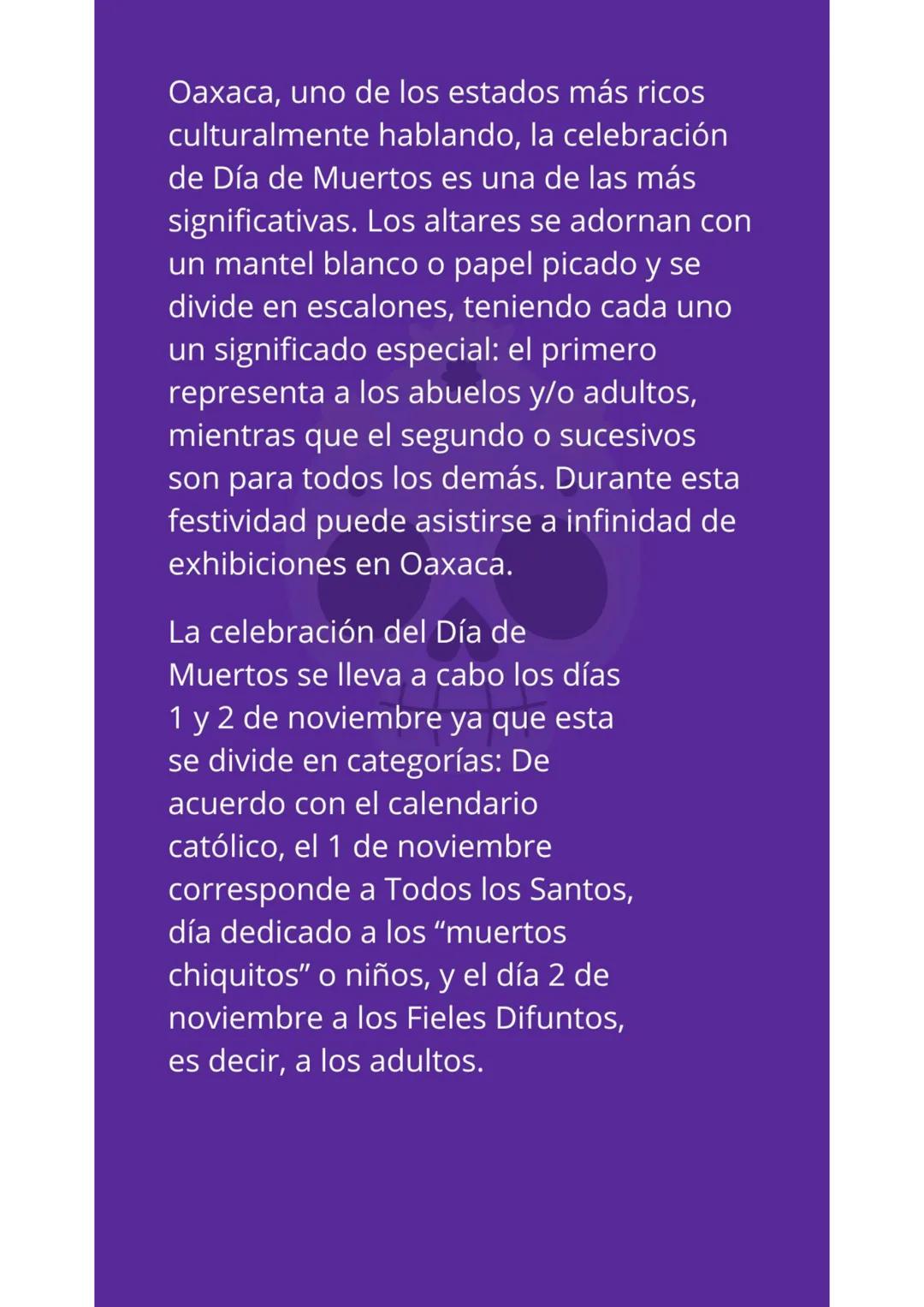 DÍA
DE
MUERTOS # ¿Qué es el Día de
Muertos?
El Día de Muertos es una tradición celebrada el 1 y
2 de noviembre en la que se honra la memori