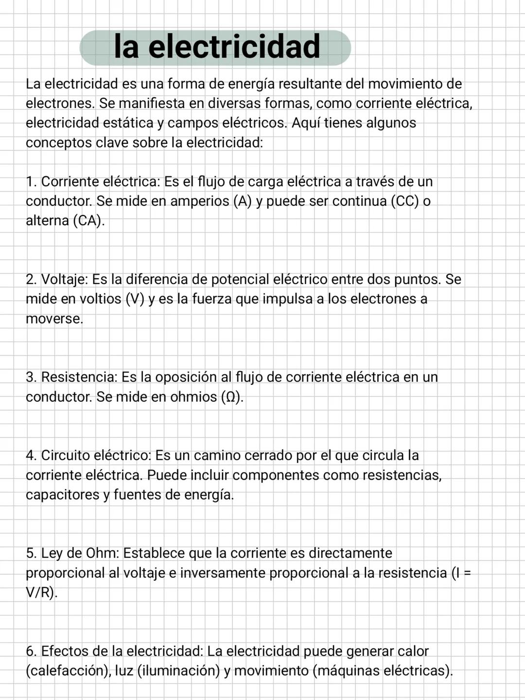 la electricidad
La electricidad es una forma de energía resultante del movimiento de
electrones. Se manifiesta en diversas formas, como corr