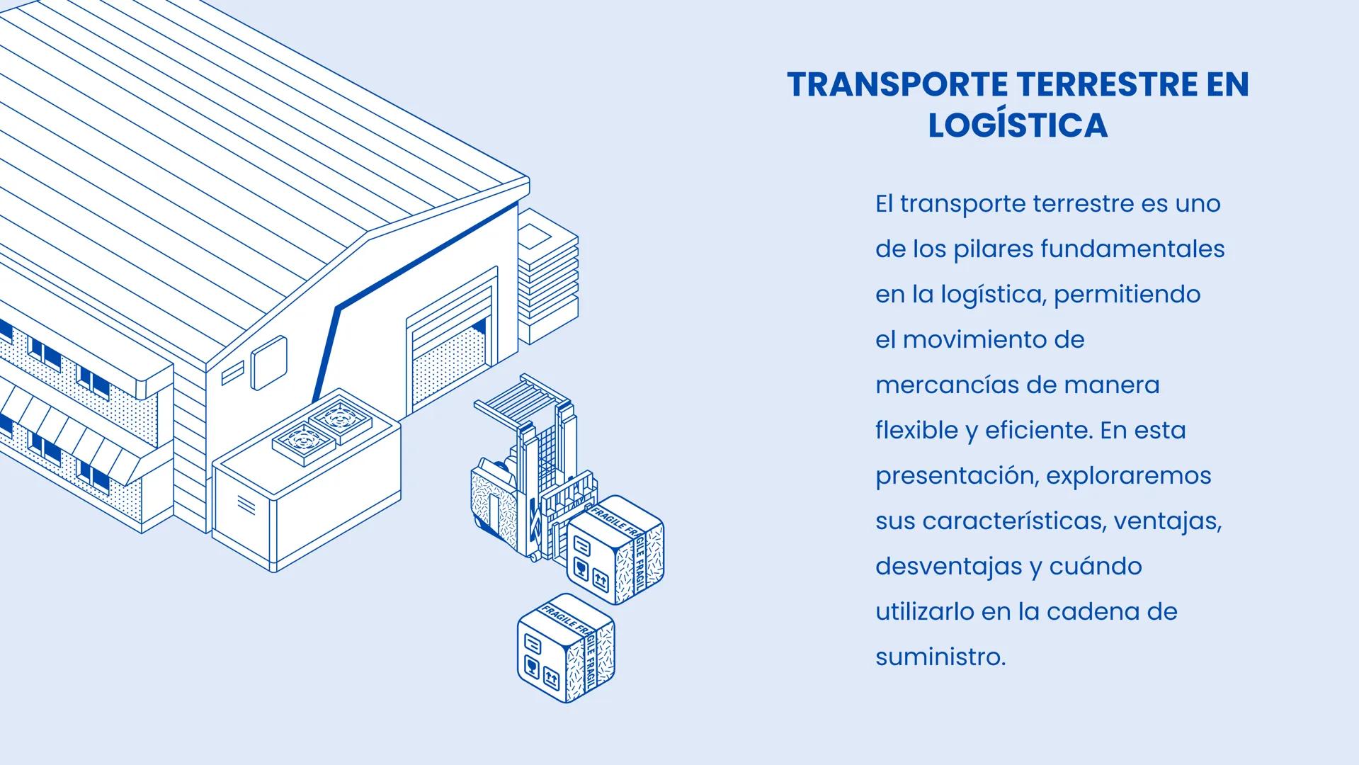 # Transporte
# Terrestre # TRANSPORTE TERRESTRE EN
# LOGÍSTICA
El transporte terrestre es uno
de los pilares fundamentales
en la logística