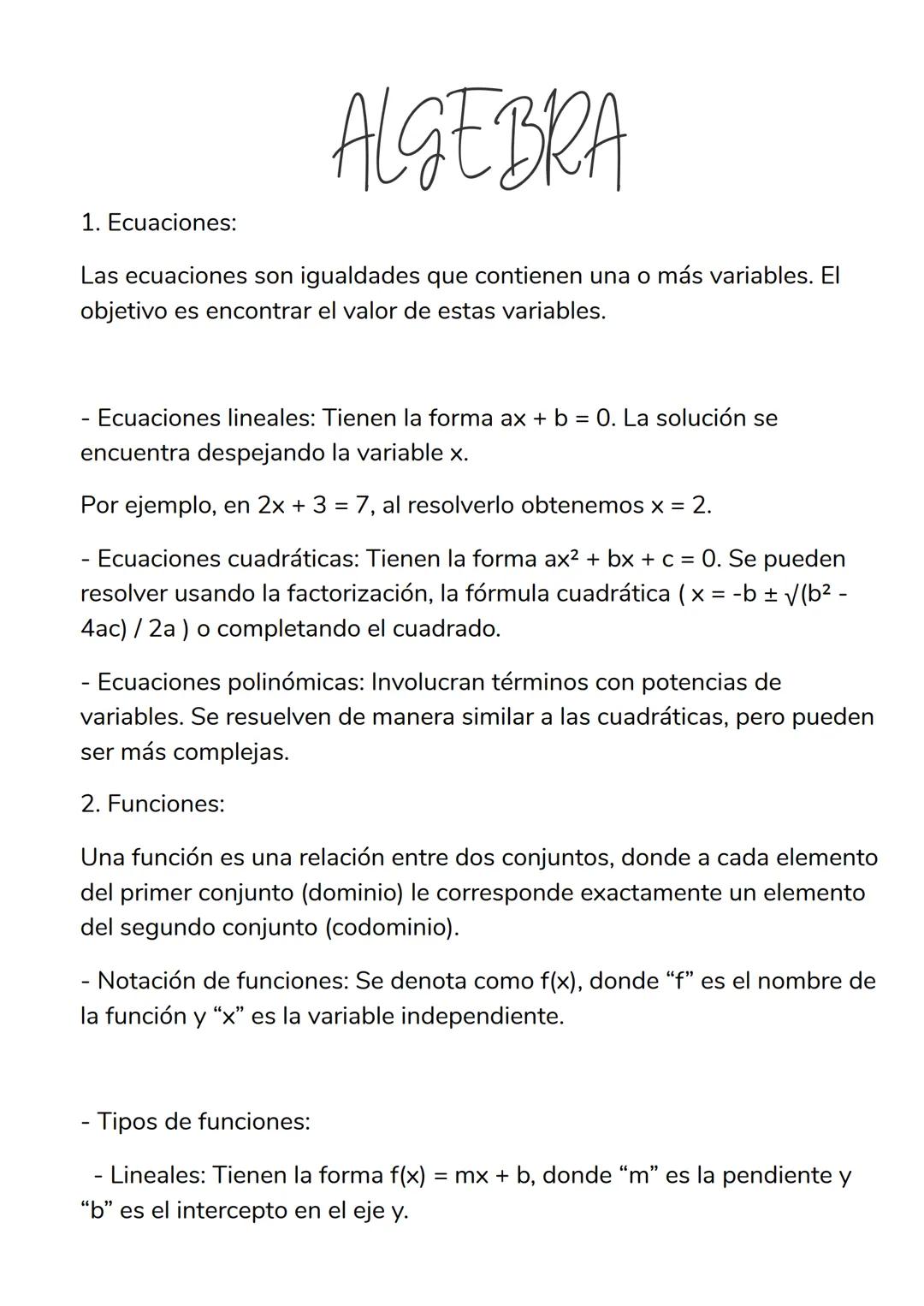 # ALGEBRA
1. Ecuaciones:
Las ecuaciones son igualdades que contienen una o más variables. El
objetivo es encontrar el valor de estas varia