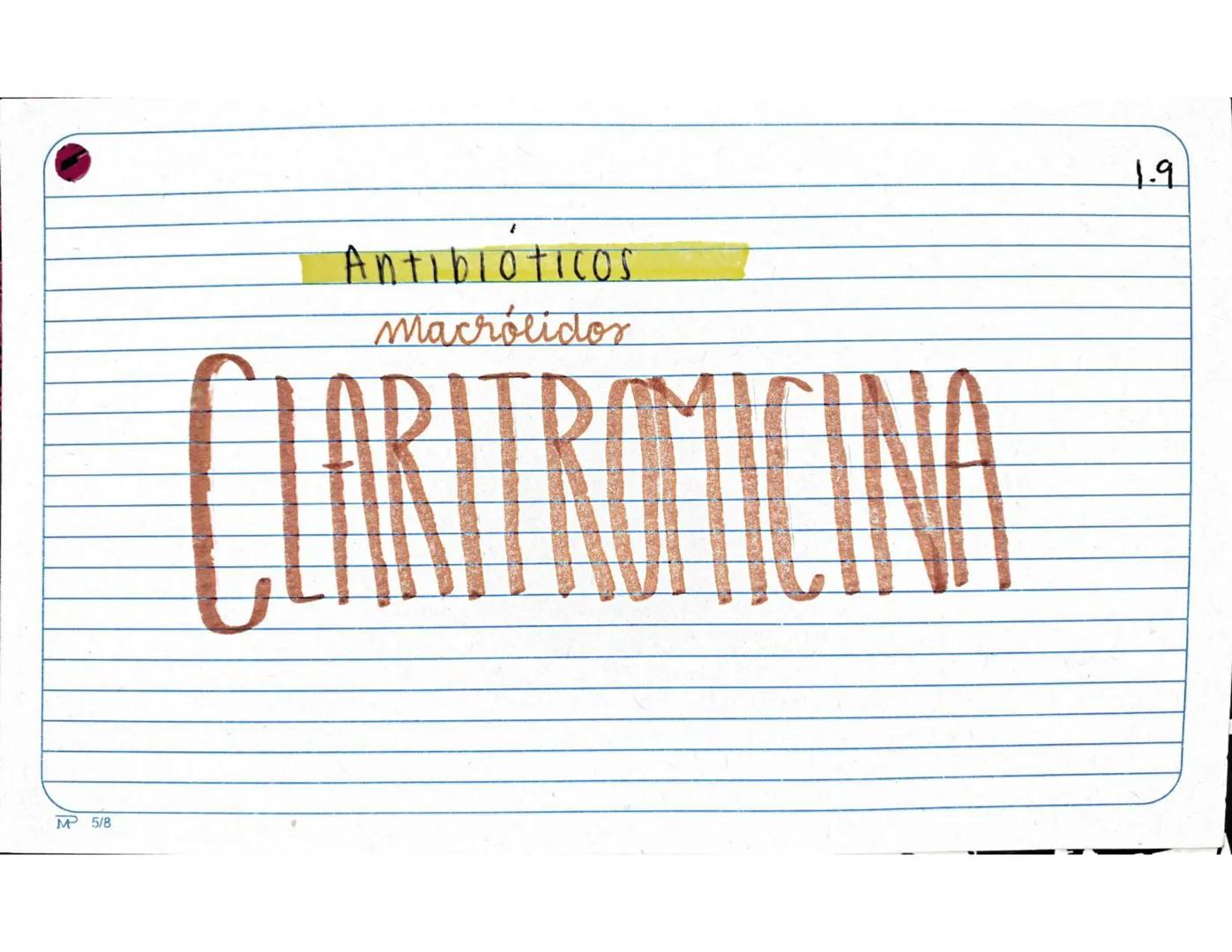 # 1.1.
Antibióticos
Aminopenicilinas
# AMPICILINA
Mª 5/8 Farmarocinetica:
-Absorción, muiasa gastrointestinal
- se distribuye ampliament