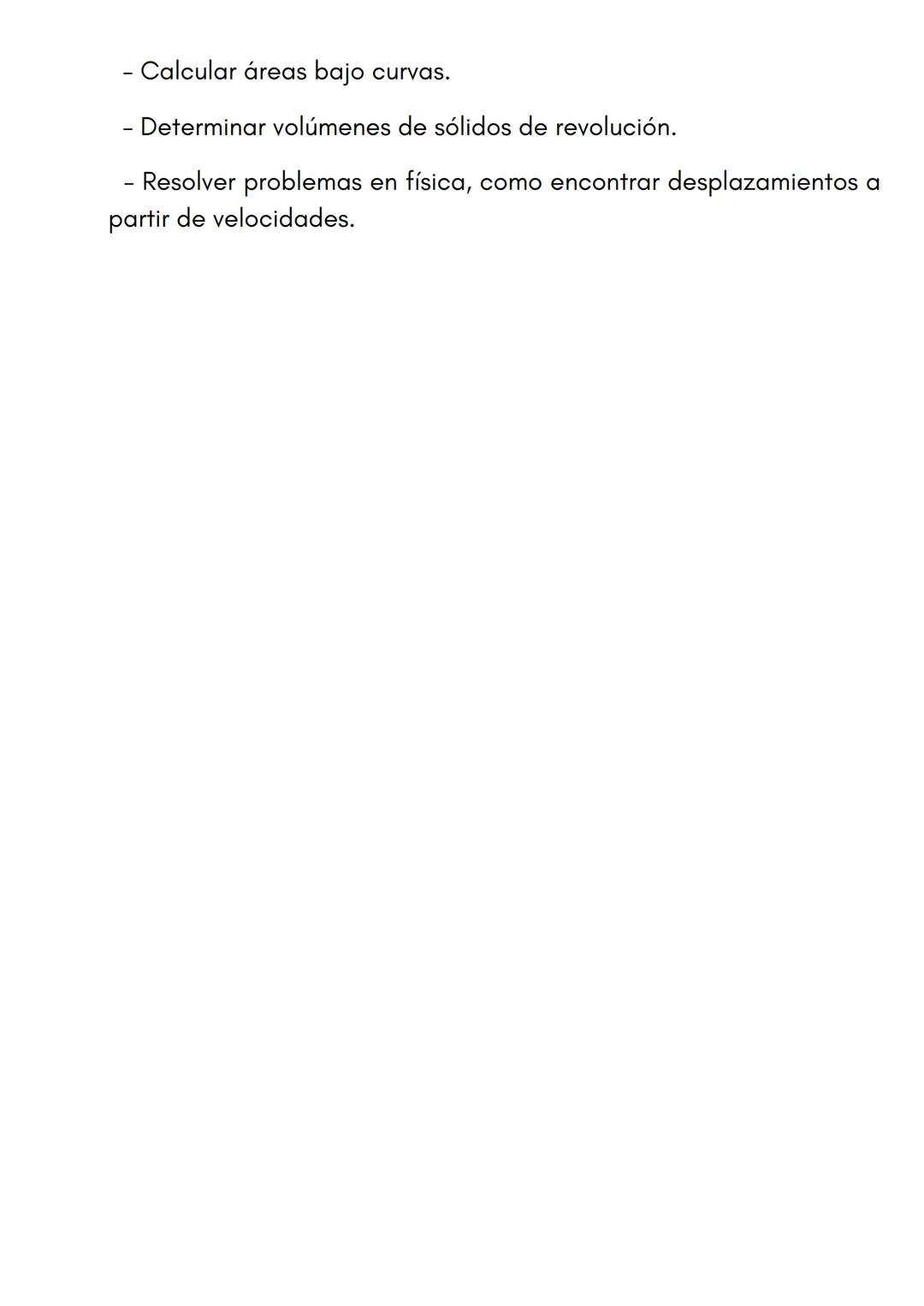 # CALCULO:
# INTEGRALES
La integral es la operación inversa de la derivada y se utiliza para
calcular áreas bajo curvas, entre otras cosas.