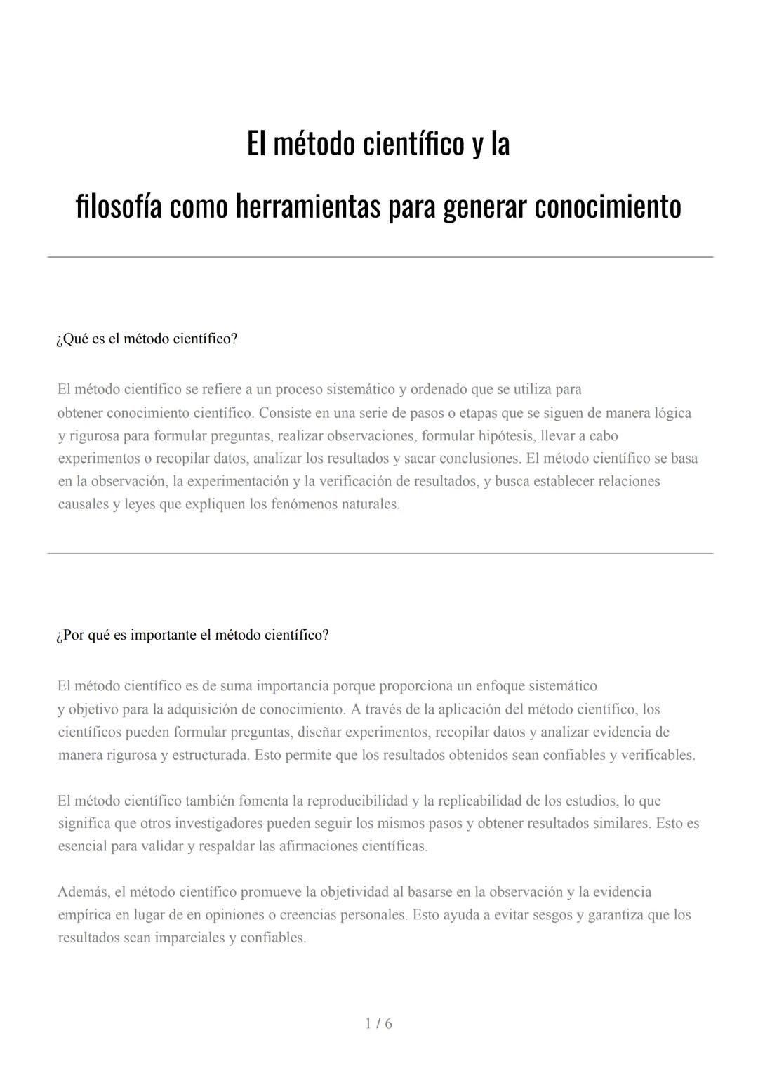 # El método científico y la
filosofía como herramientas para generar conocimiento
¿Qué es el método científico?
El método científico se r
