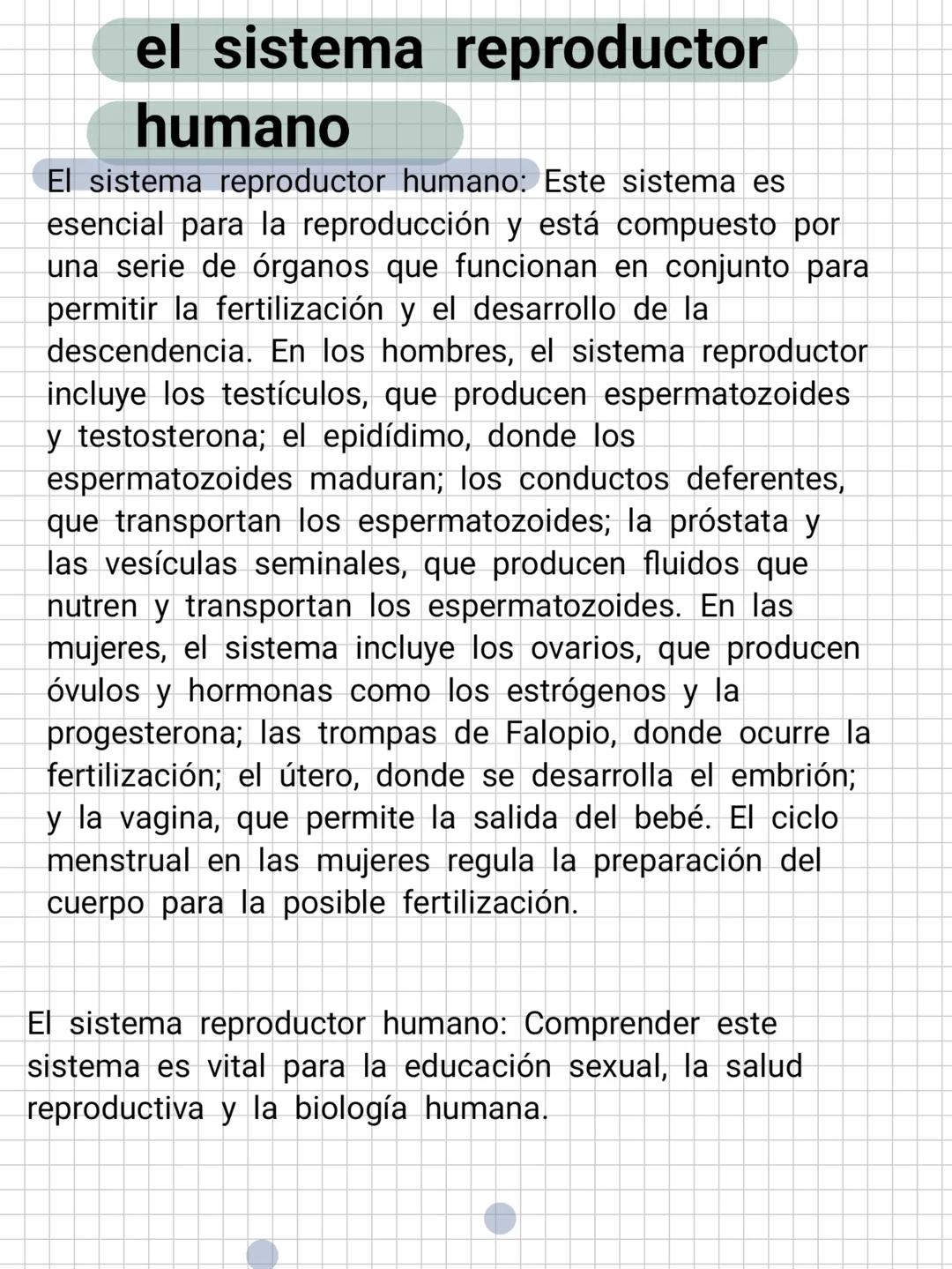 # el sistema reproductor
humano
El sistema reproductor humano: Este sistema es
esencial para la reproducción y está compuesto por
una seri