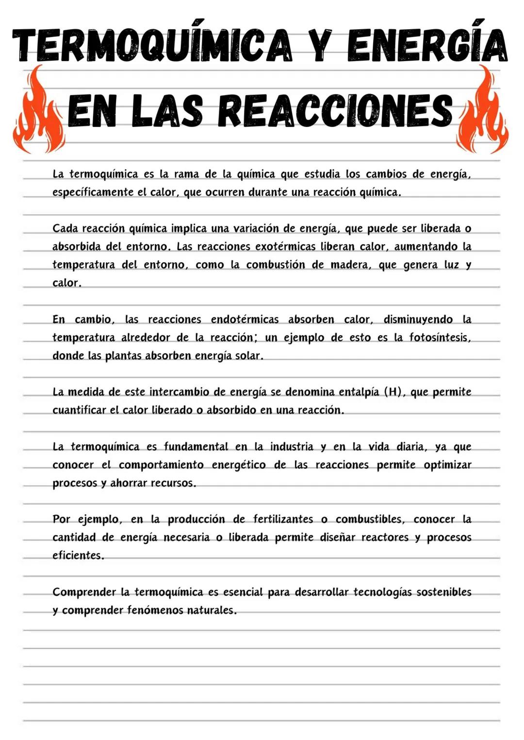 # TERMOQUÍMICA Y ENERGÍA
# EN LAS REACCIONES
La termoquímica es la rama de la química que estudia los cambios de energía,
específicamente