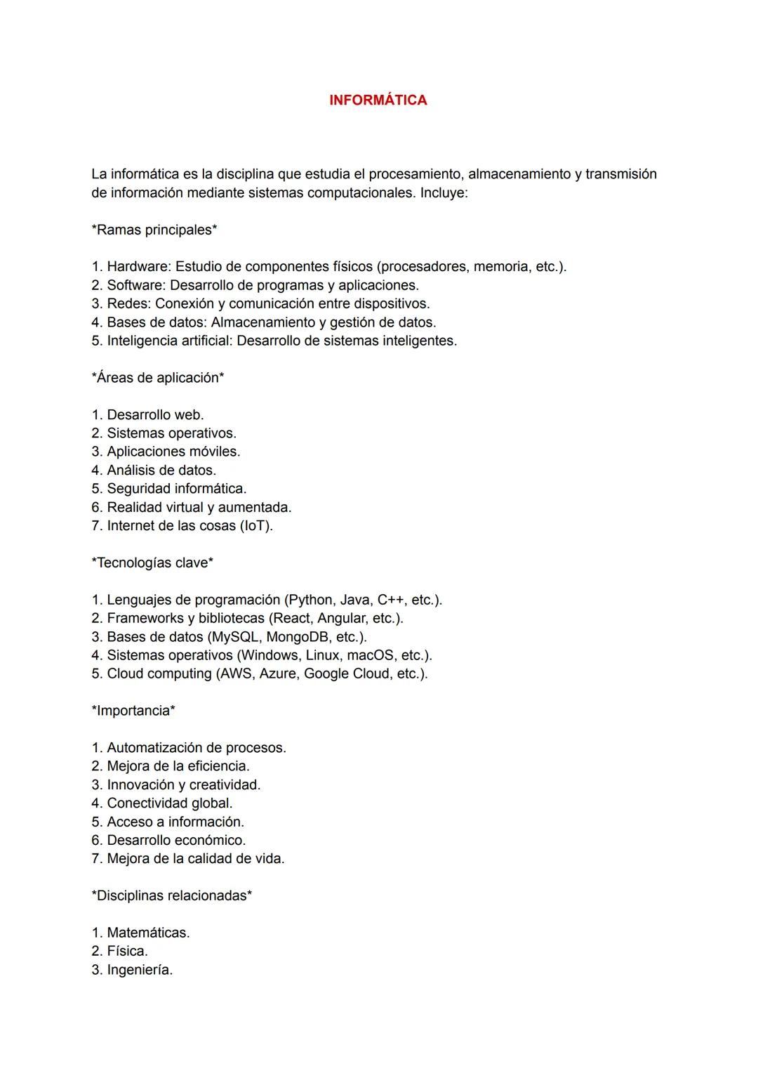 # INFORMÁTICA
La informática es la disciplina que estudia el procesamiento, almacenamiento y transmisión
de información mediante sistemas c