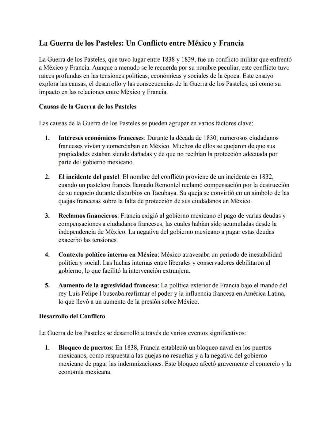 # La Guerra de los Pasteles: Un Conflicto entre México y Francia
La Guerra de los Pasteles, que tuvo lugar entre 1838 y 1839, fue un confli