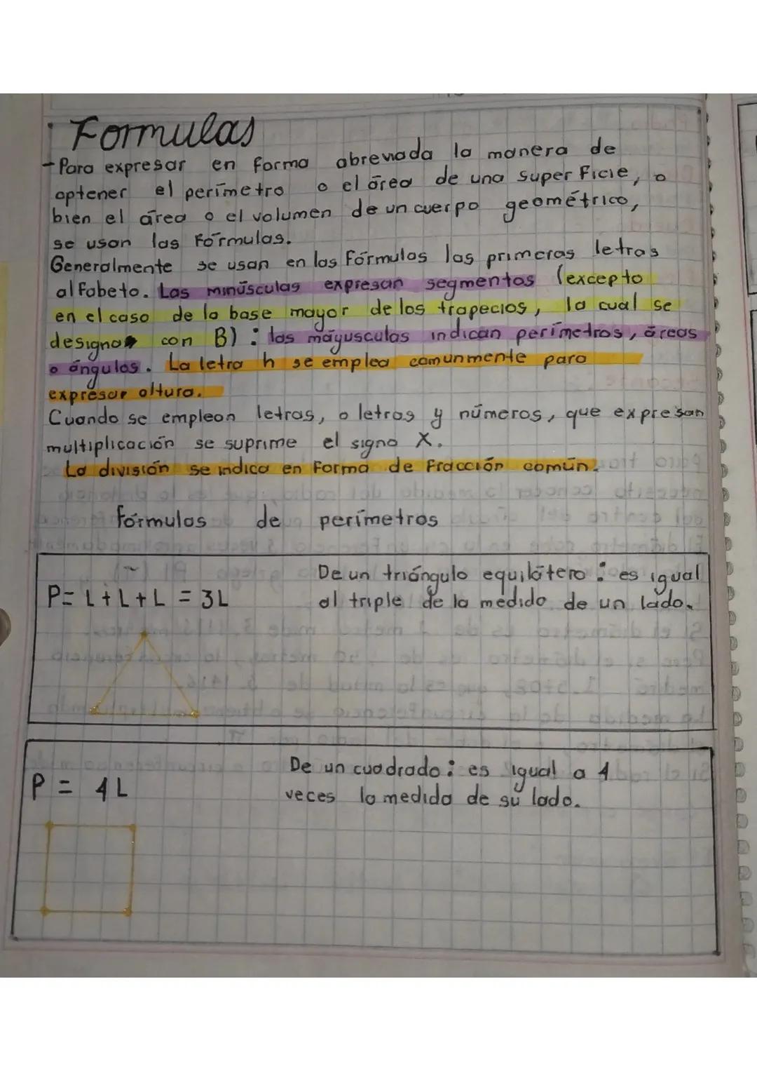 # Formulas
- Para expresar en forma abreviada la manera de
optener el perímetro o el área de una superficie, o
bien el area o el volumen de