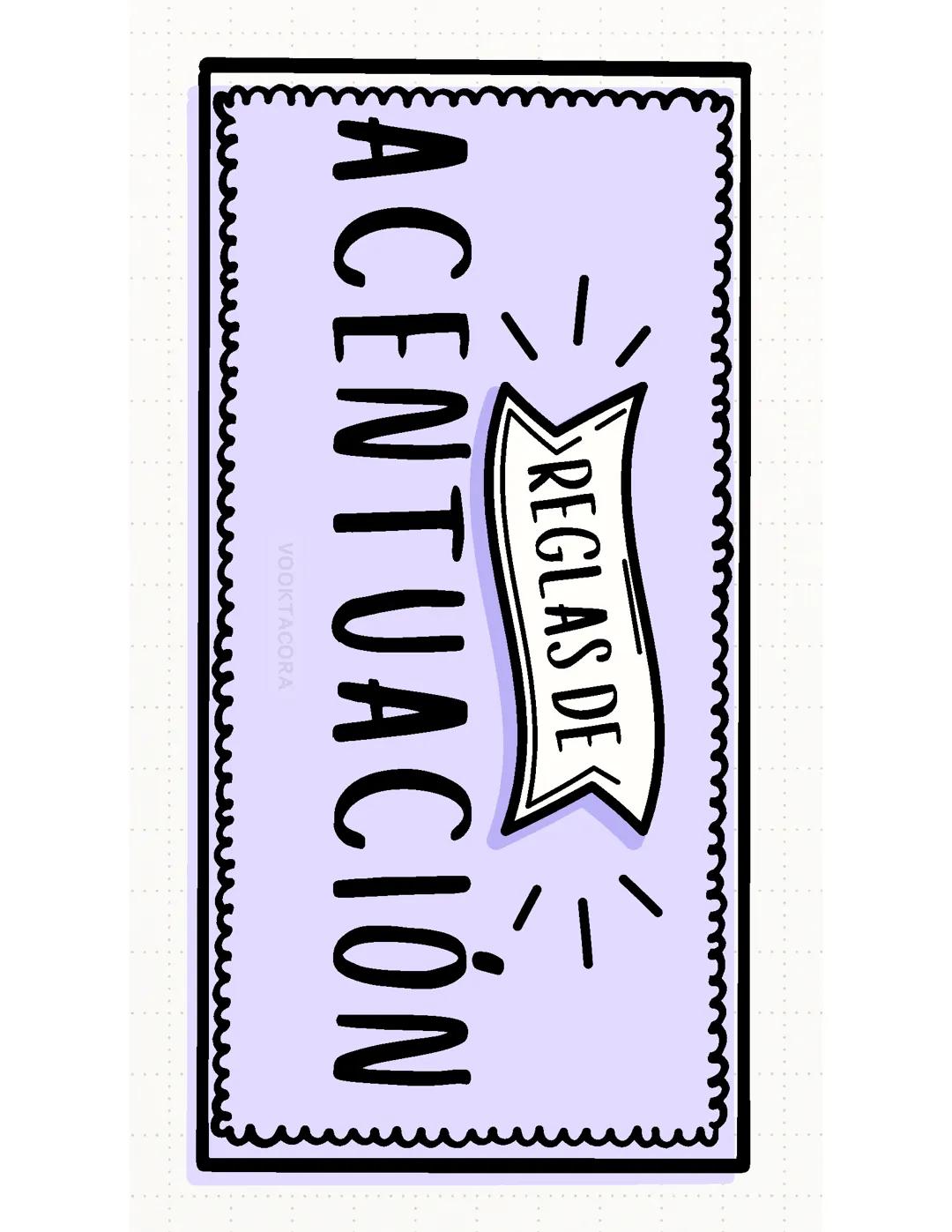 Reglas de acentuación