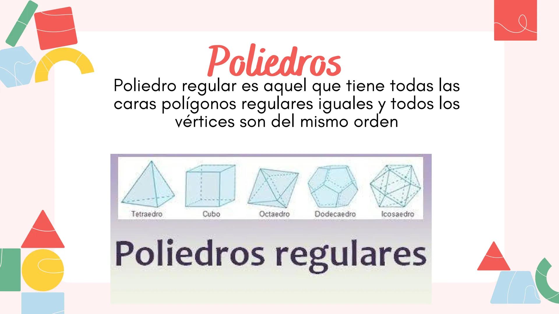 # Cuerpos
# Geométricos # Clasificación de los
cuerpos geometricos
Los cuerpos geométricos
se dividen en dos grandes
grupos, los poliedros,