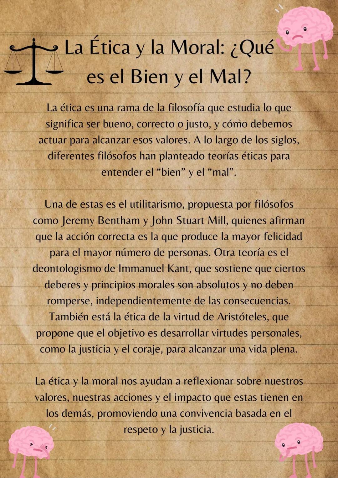 # La Ética y la Moral: ¿Qué
es el Bien y el Mal?
La ética es una rama de la filosofía que estudia lo que
significa ser bueno, correcto o ju