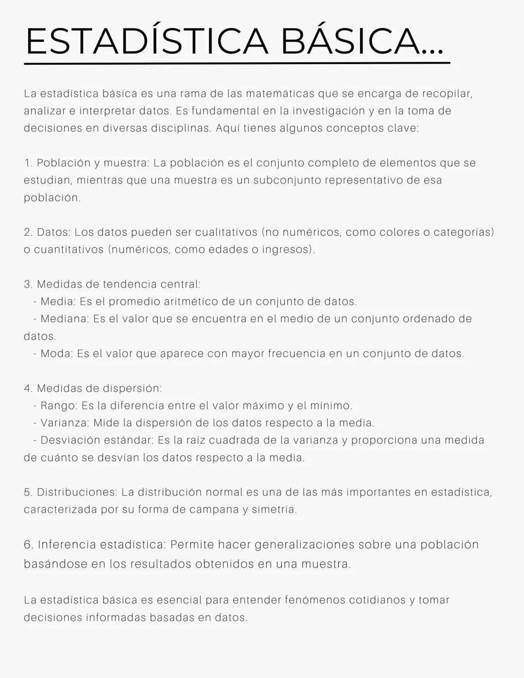 # ESTADÍSTICA BÁSICA...
La estadística básica es una rama de las matemáticas que se encarga de recopilar,
analizar e interpretar datos. Es
