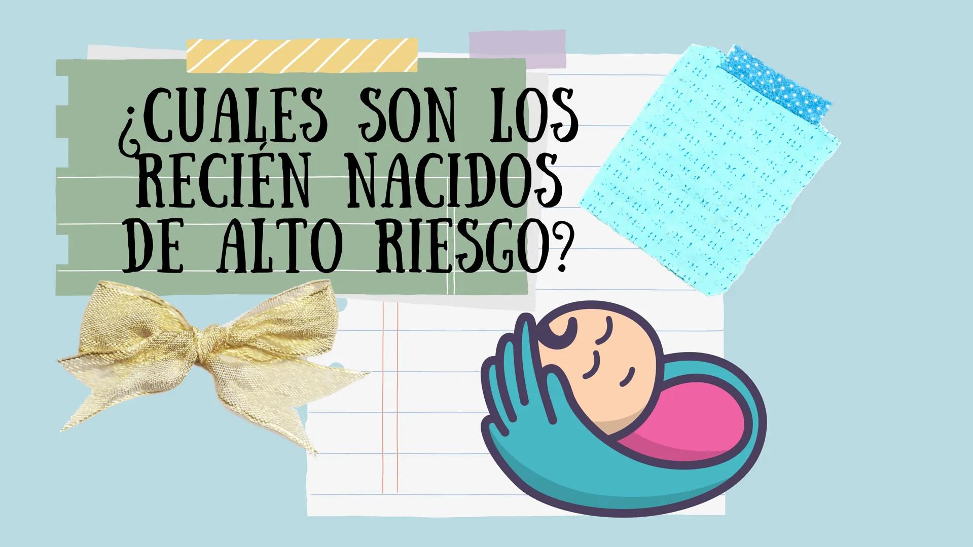 CUIDADOS DEL RECIÉN
NACIDO PREMATURO Y
RIESGO
Est. Lic. Enf.Daniela Alarcón de la Cruz
Est. Lic. Enf. Naomi Nava
Est. Lic. Enf. Catherine Co