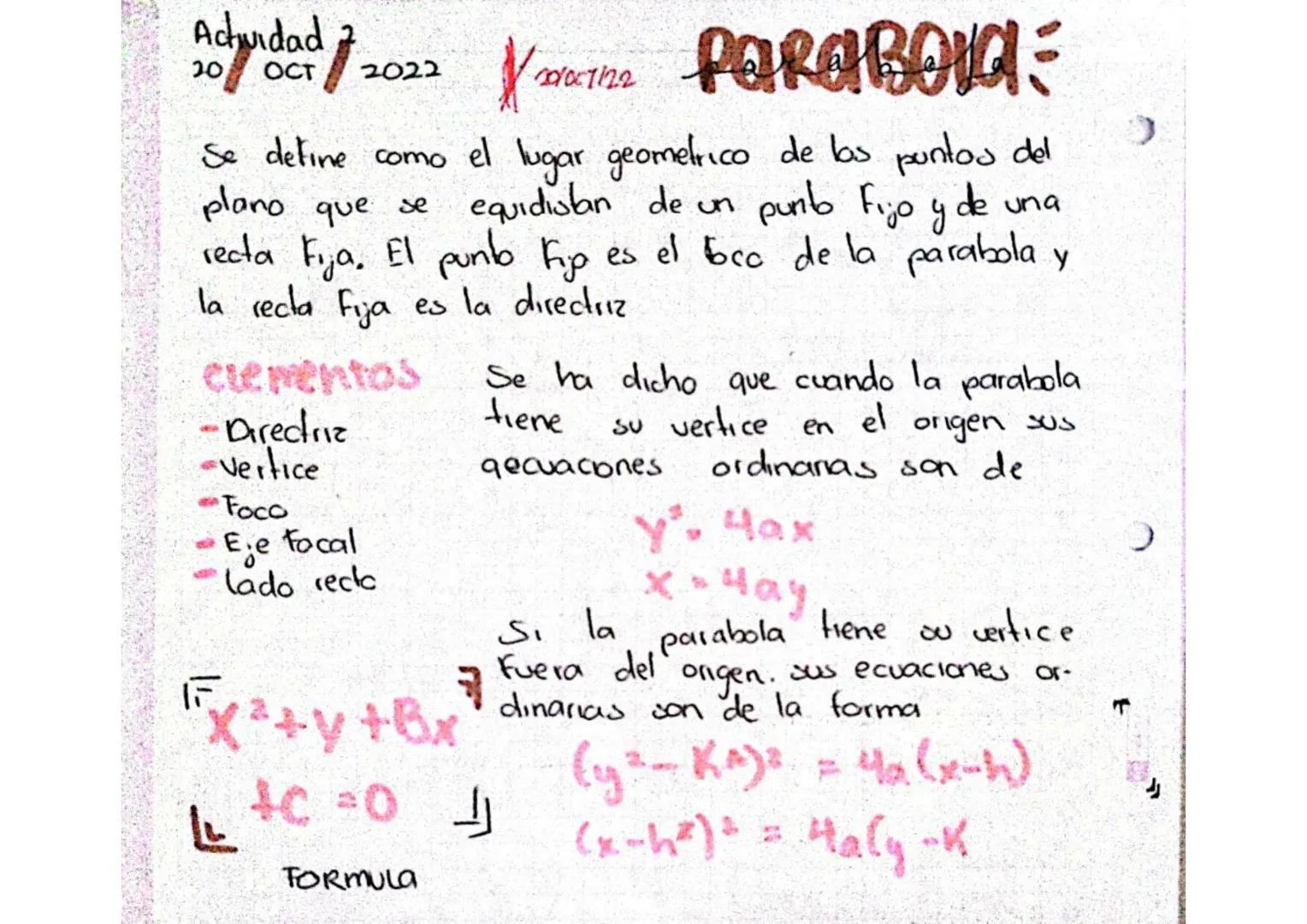 Actividad
Added / 2022 07/22 PORABONA
20 OCT
201007/22
Se define como el lugar geometrico de los puntos del
plano que se equidistan de un p
