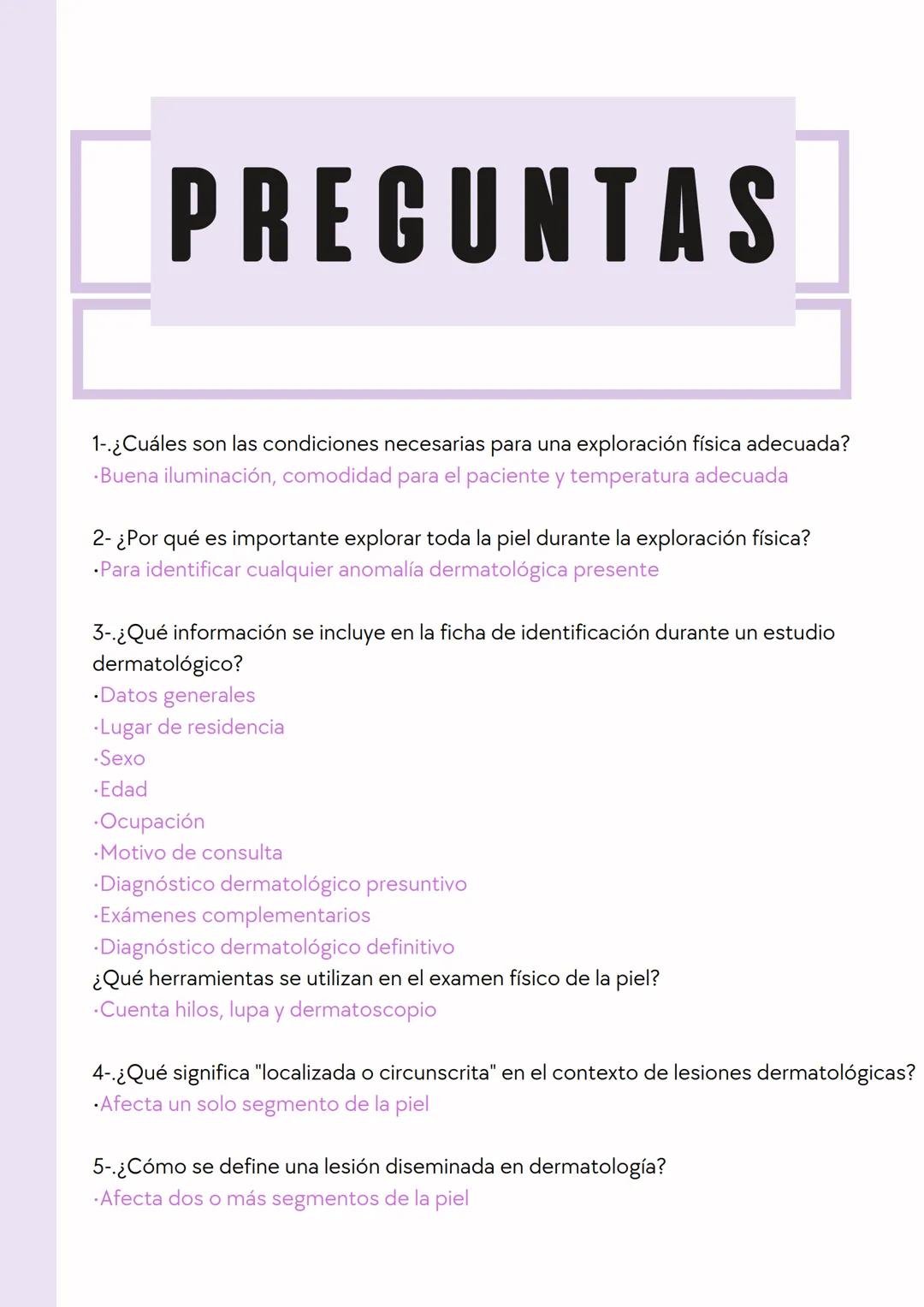 # PREGUNTAS
1-.¿Cuáles son las condiciones necesarias para una exploración física adecuada?
* Buena iluminación, comodidad para el pacien