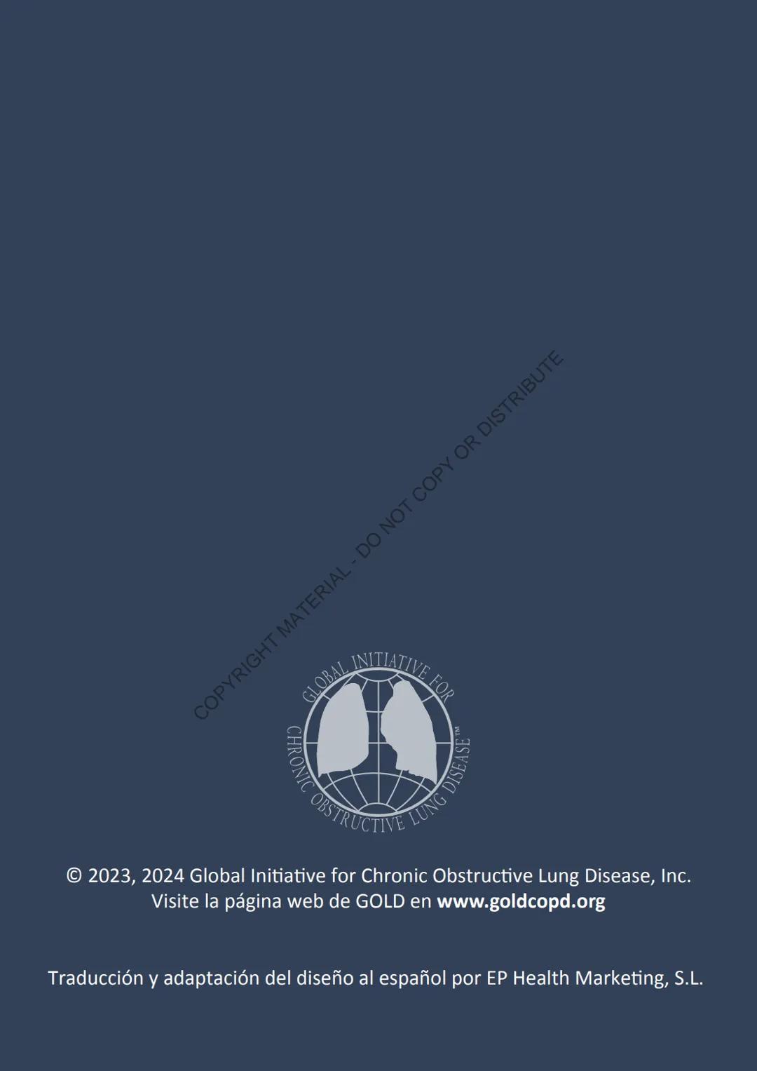 Global Initiative for
Chronic Obstructive
Lung Disease
2024
GUÍA DE
BOLSILLO
GLOBAL INITIATIV
음
GHT MATERIAL - DO NOT COPY OR DISTRIBUTE
C