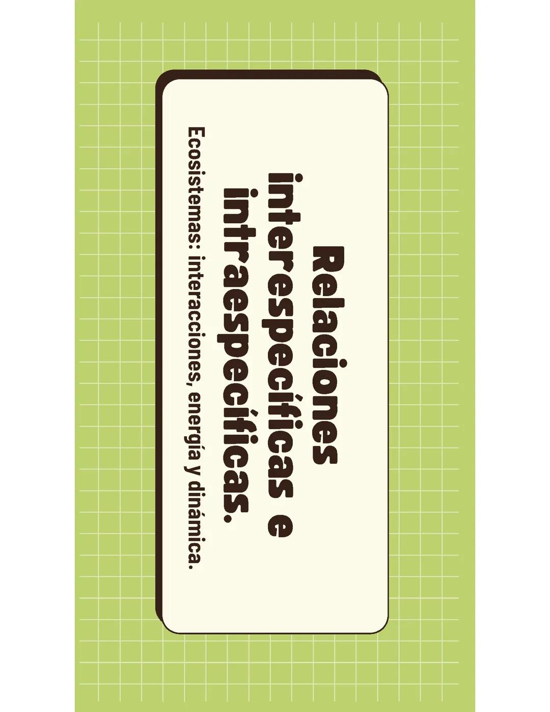 Relaciones interespecíficas y interespecíficas