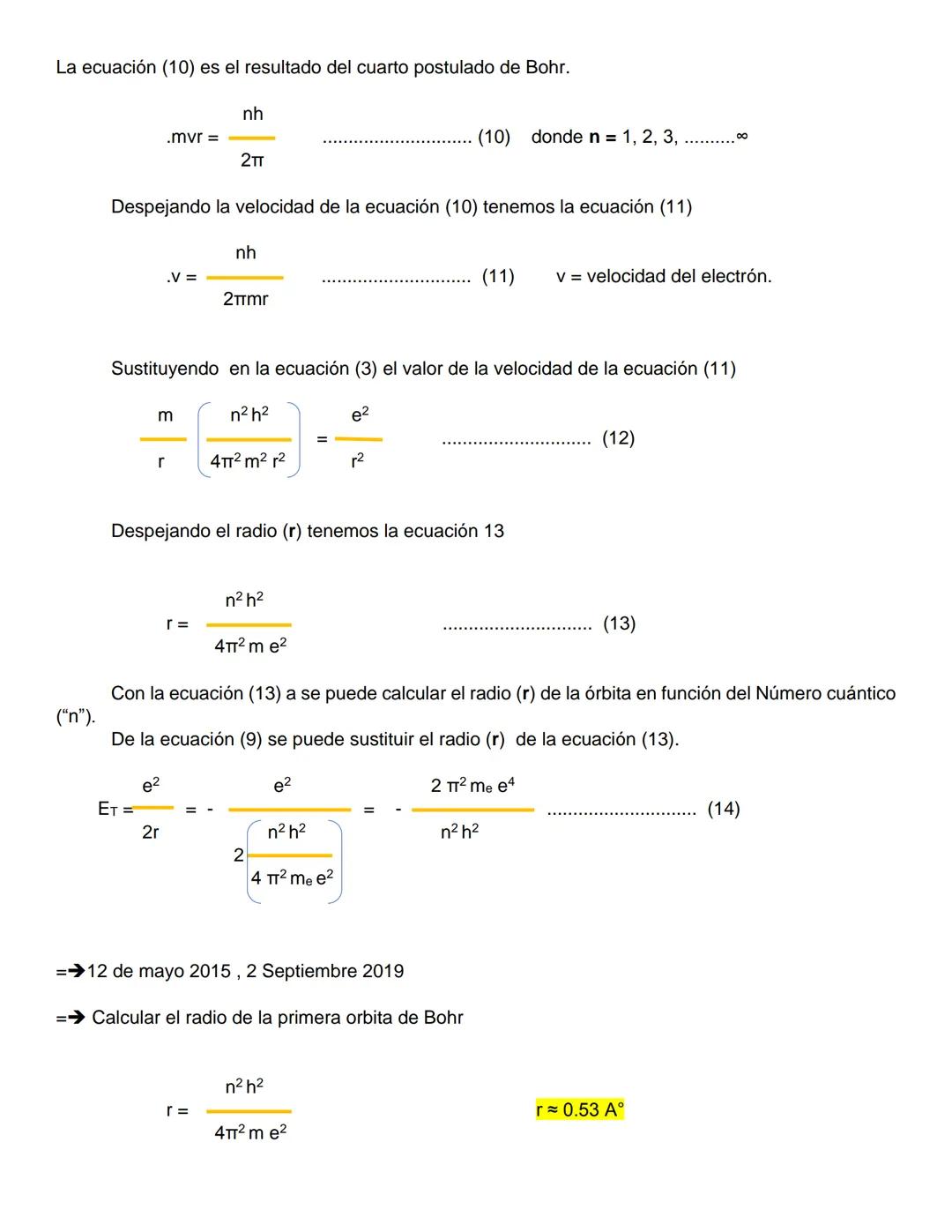 → Modelo de Bohr para el átomo de Hidrógeno
En 1911 ya se habían sentado las bases del siguiente paso gigantesco en la evolución del
concep