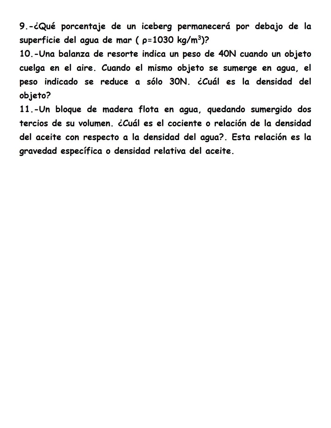 # PRINCIPIO DE ARQUÍMEDES
"Un objeto que se encuentra parcial o totalmente
sumergido en un fluido experimenta una fuerza
ascendente (empuje