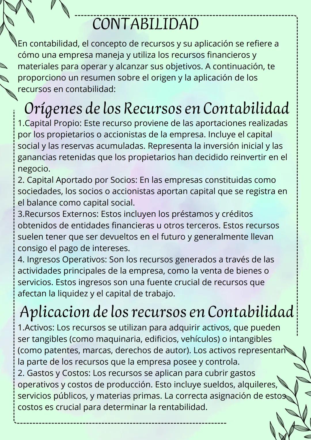 # CONTABILIDAD
En contabilidad, el concepto de recursos y su aplicación se refiere a
cómo una empresa maneja y utiliza los recursos financi