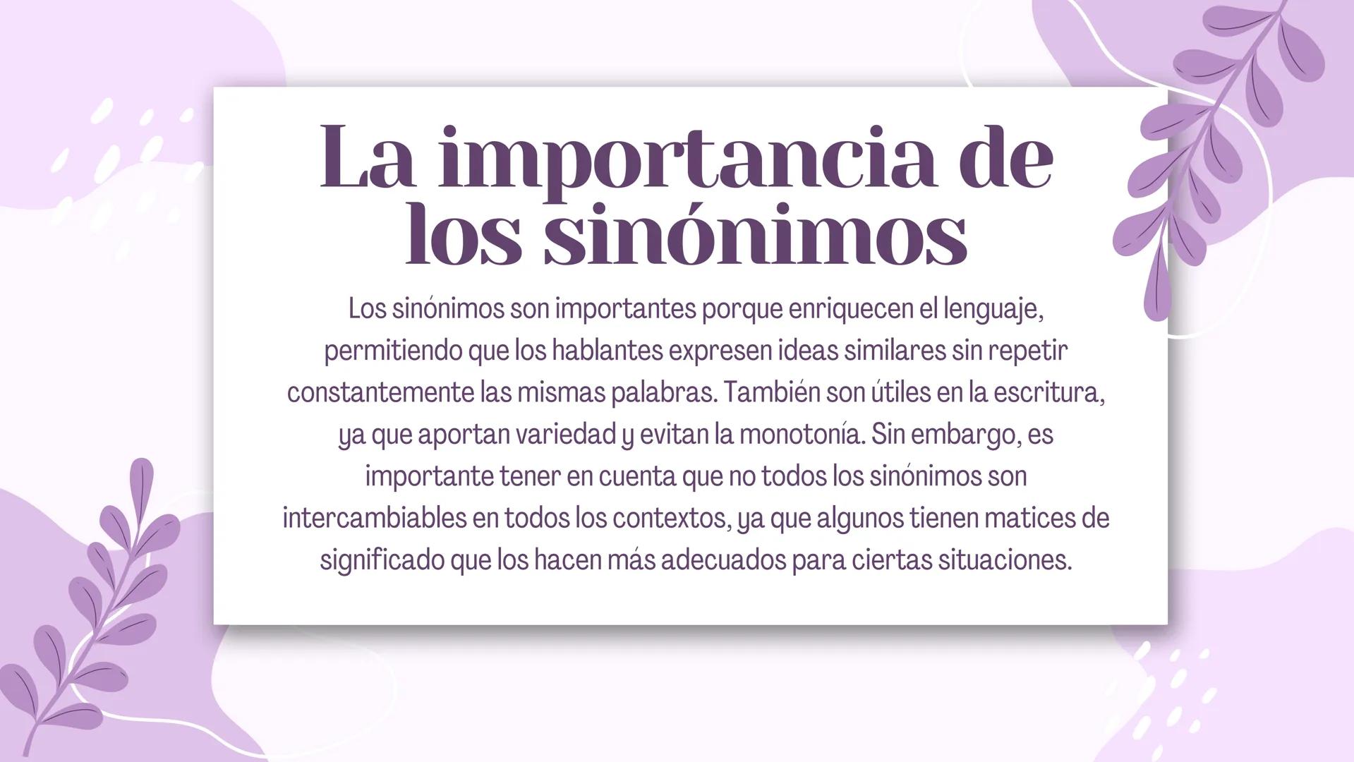 LA SINONIMIA,
ANTONIMIA.
PARONIMIA Y
HOMONIMIA Sinónimos
Presentado por Nadia Fernanda Ramírez Chávez 1
SINÓNIMOS TOTALES
• Son palabras que