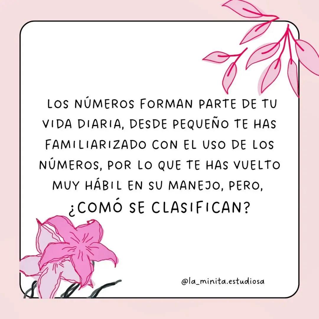 # ÁLGEBRA
Clasificación de los
números reales
OKIS
@la_minita.estudiosa LOS NÚMEROS FORMAN PARTE DE TU
VIDA DIARIA, DESDE PEQUEÑO TE HAS