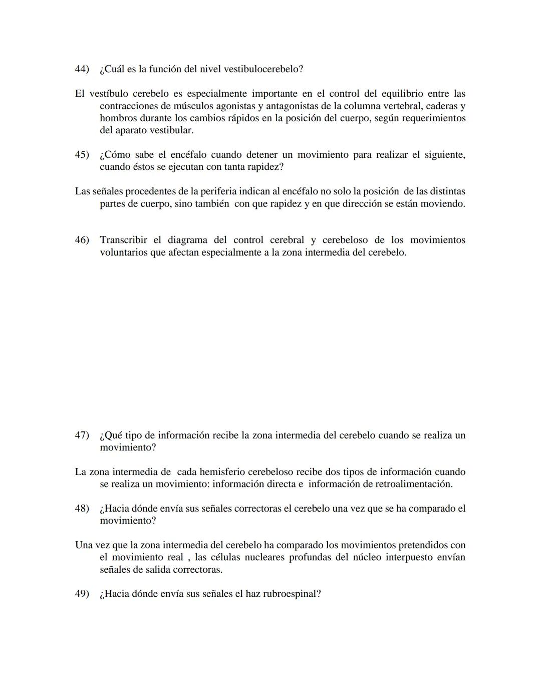 # SISTEMA NERVIOSO II- NEUROFISIOLOGÍA
¿Cual es la importancia de las funciones de la medula espinal? Ejemplos.
su principal función son la